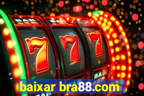 baixar bra88.com